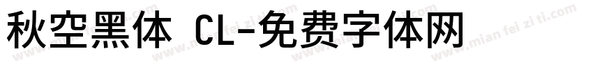 秋空黑体 CL字体转换